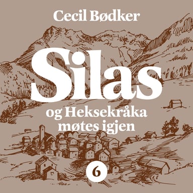 Omslag av "Silas og Heksekråka møtes igjen"