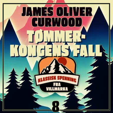 Omslag av "Tømmerkongens fall"