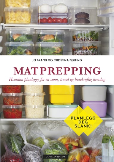 Omslag av "Matprepping - Hvordan planlegge for en sunn, travel og bærekraftig hverdag"