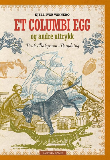 Omslag av "Et Columbi egg og andre uttrykk"