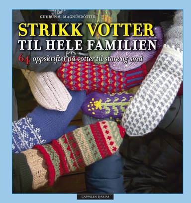 Omslag av "Strikk votter til hele familien"