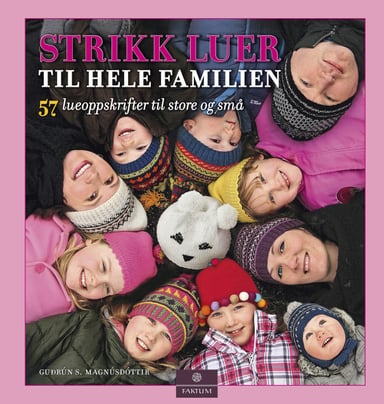 Omslag av "Strikk luer til hele familien"