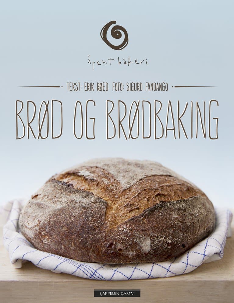Omslag Brød og brødbaking av Åpent bakeri (Innbundet)