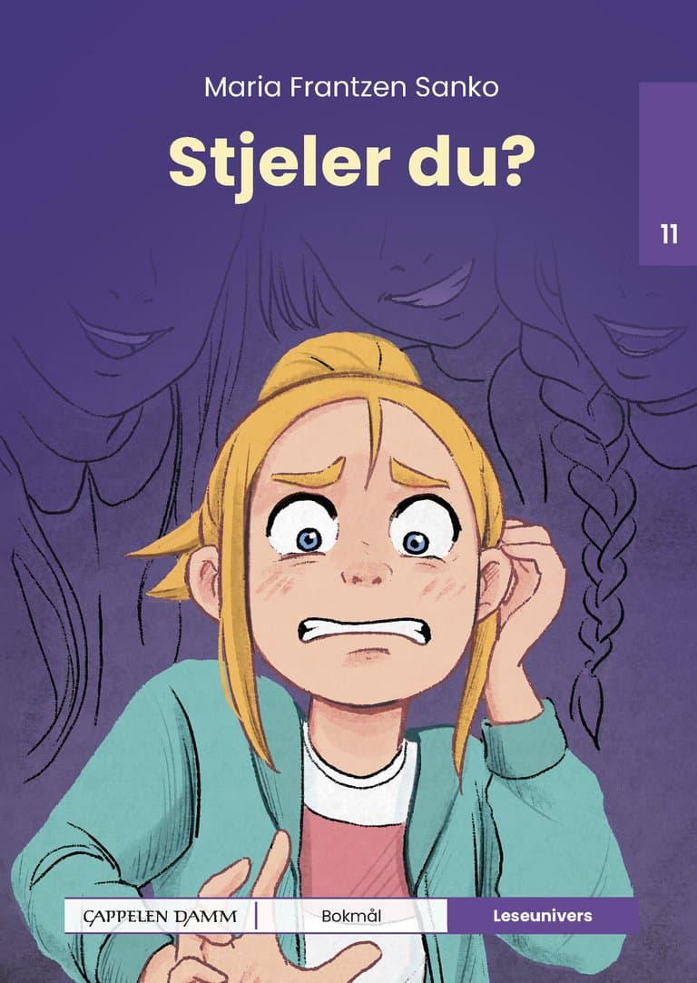 Omslag Leseunivers 11: Stjeler du? av Maria Frantzen Sanko (Innbundet)