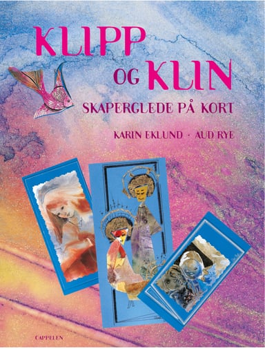Omslag av "Klipp og klin, skaperglede på kort"