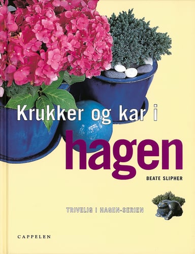 Omslag av "Krukker og kar i hagen/Trivelig i hagen-serien"