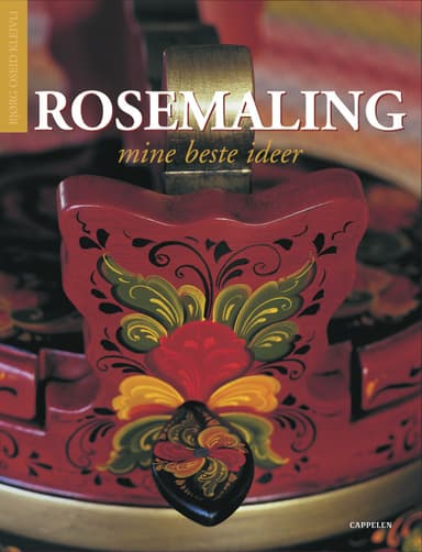 Rosemaling, mine beste ideer