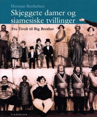 Omslag av "Skjeggete damer og siamesiske tvillinger"