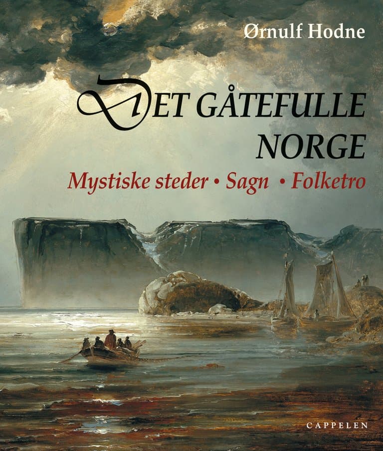 Omslag Det gåtefulle Norge av Ørnulf Hodne (Innbundet)