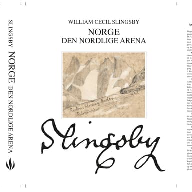 Norge - Den nordlige arena