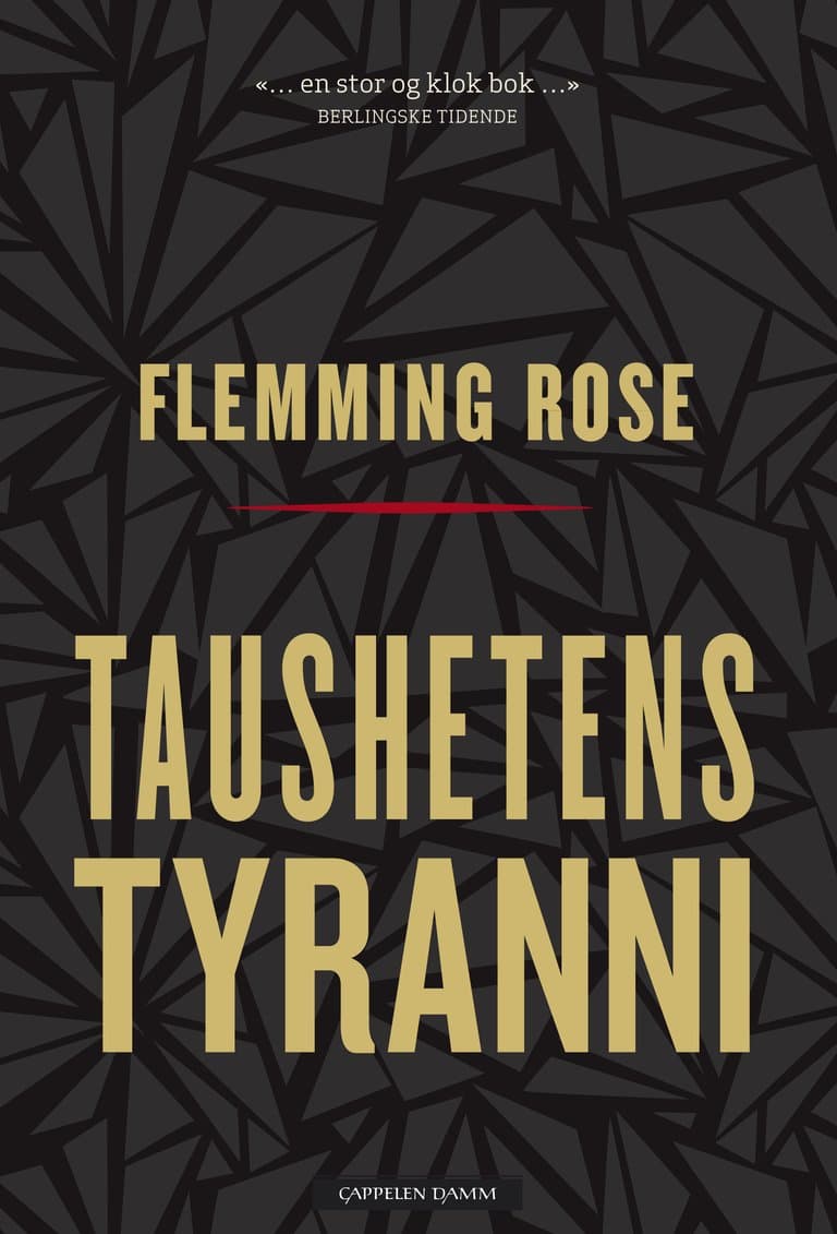 Omslag Taushetens tyranni av Flemming Rose (Innbundet)