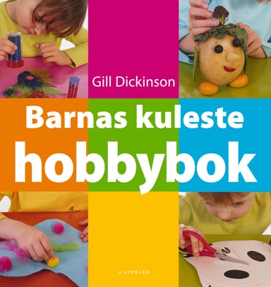 Omslag av "Barnas kuleste hobbybok"