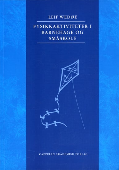 Omslag av "Fysikkaktiviteter i barnehage og småskole"