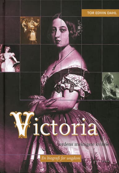 Victoria - verdens mektigste kvinne