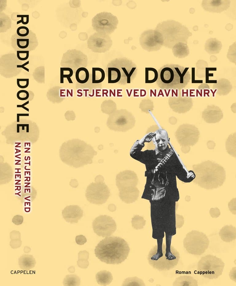 Omslag En stjerne ved navn Henry av Roddy Doyle (Innbundet)