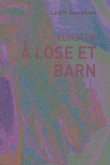 Omslag av "Kunsten å lose et barn"