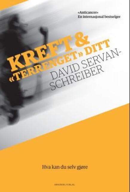 Omslag Kreft & terrenget ditt av David Servan-Schreiber (Heftet)