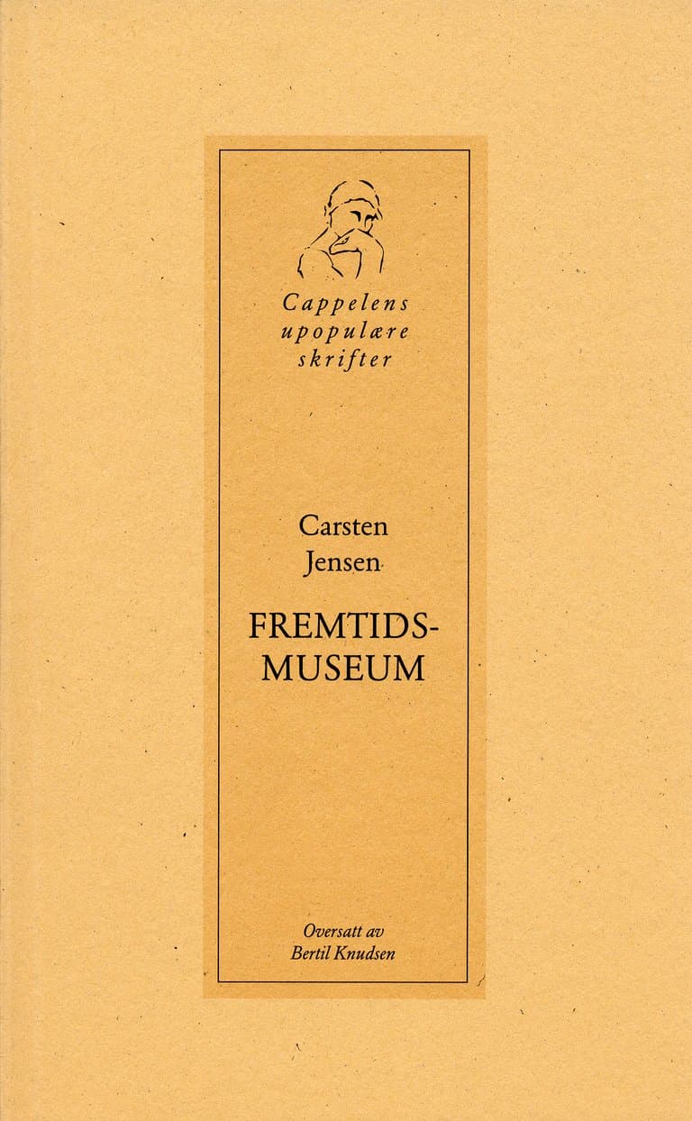 Omslag Fremtidsmuseum av Carsten Jensen (Heftet)