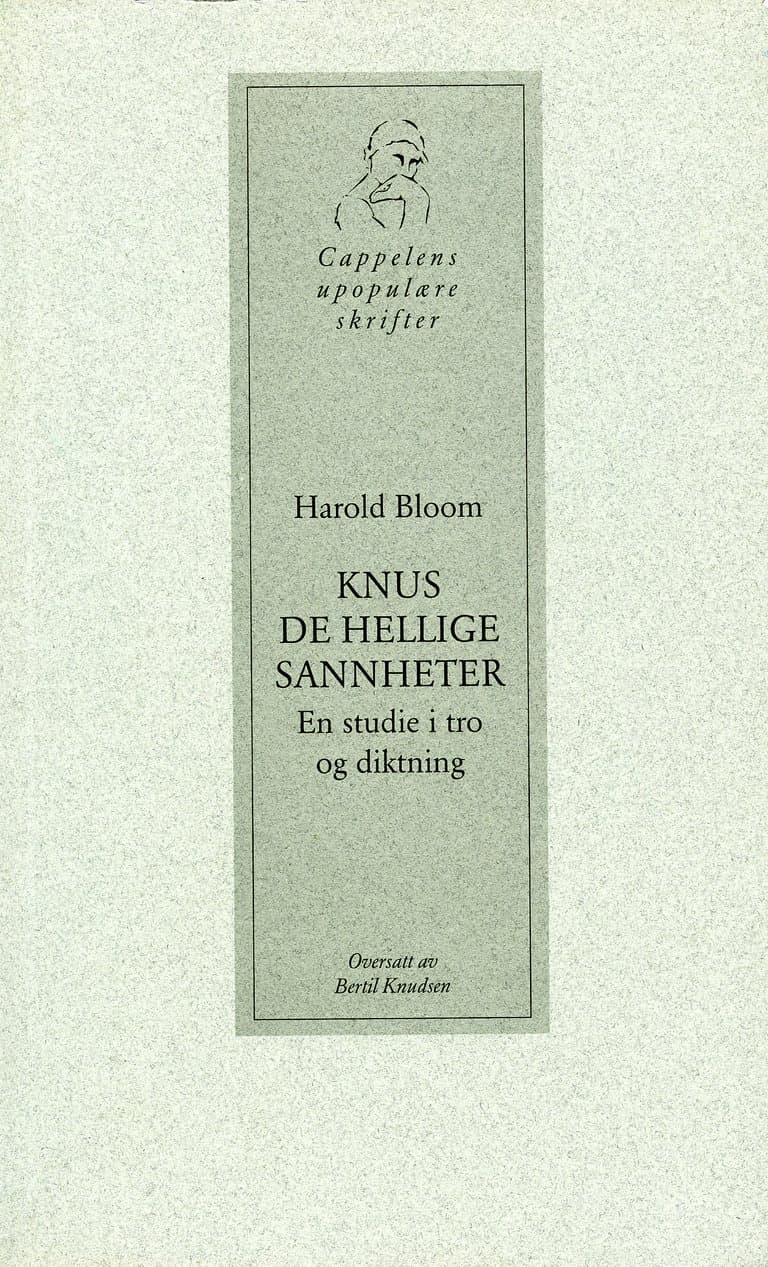 Omslag Knus de hellige sannheter av Harold Bloom (Heftet)