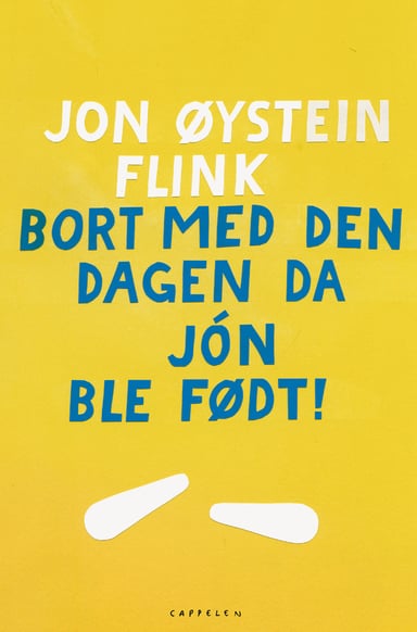 Omslag av "Bort med den dagen da Jón ble født"