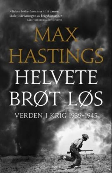 Omslag av "Helvete brøt løs"