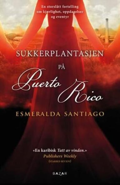 Omslag av "Sukkerplantasjen på Puerto Rico"