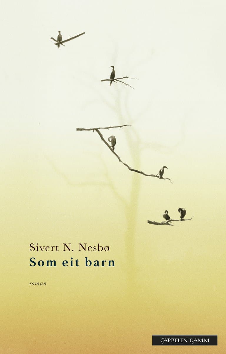 Omslag Som eit barn av Sivert N. Nesbø (Ebok)