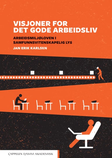Omslag av "Visjoner for det gode arbeidsliv"
