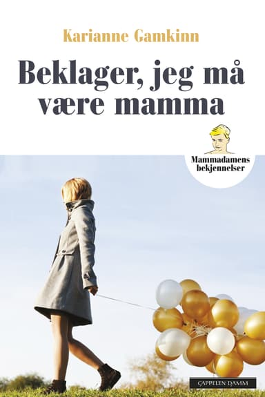 Beklager, jeg må være mamma