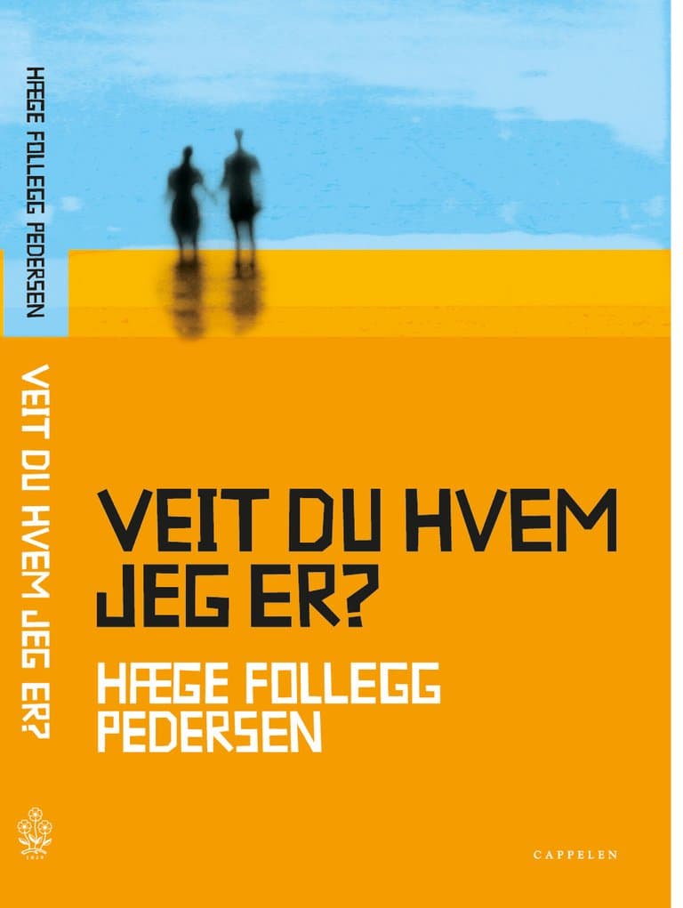 Omslag Veit du hvem jeg er? av Hæge F. Pedersen (Innbundet)