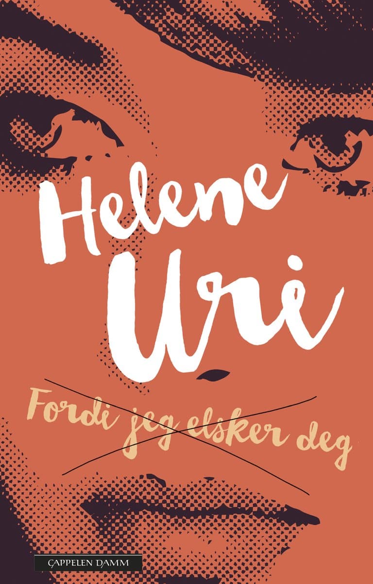 Omslag Fordi jeg elsker deg av Helene Uri (Ebok)