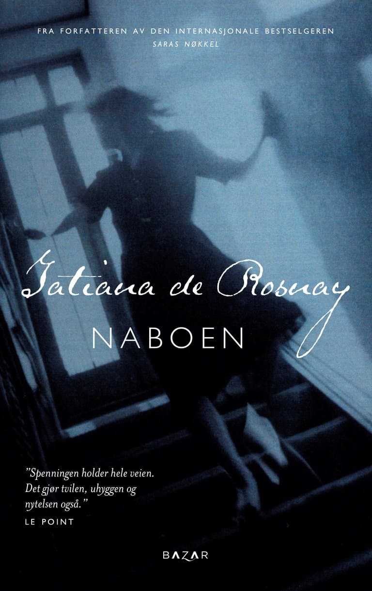 Omslag Naboen av Tatiana de Rosnay (Innbundet)