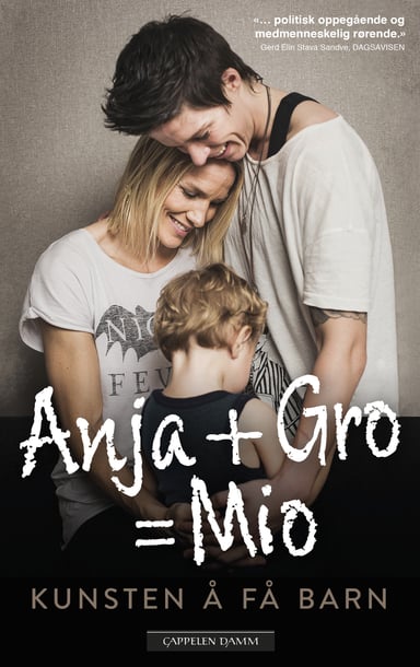 Omslag av "Anja + Gro = Mio"