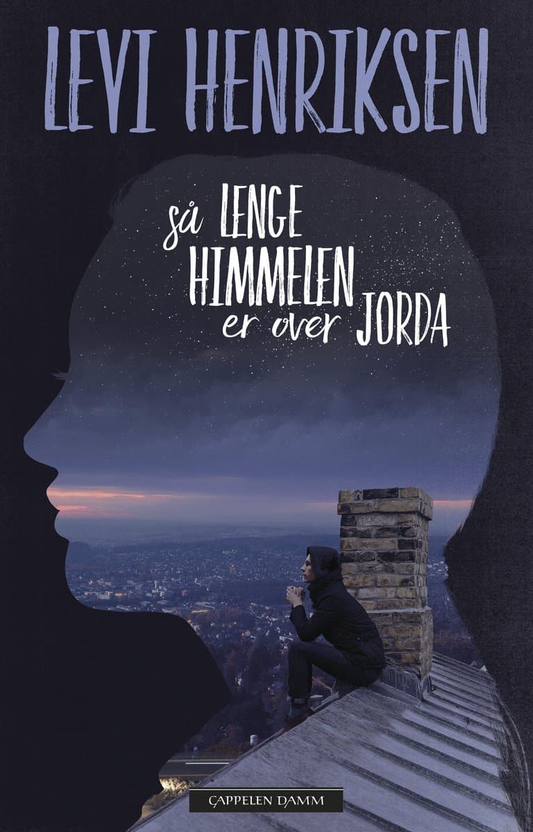 Omslag Så lenge himmelen er over jorda av Levi Henriksen (Ebok)