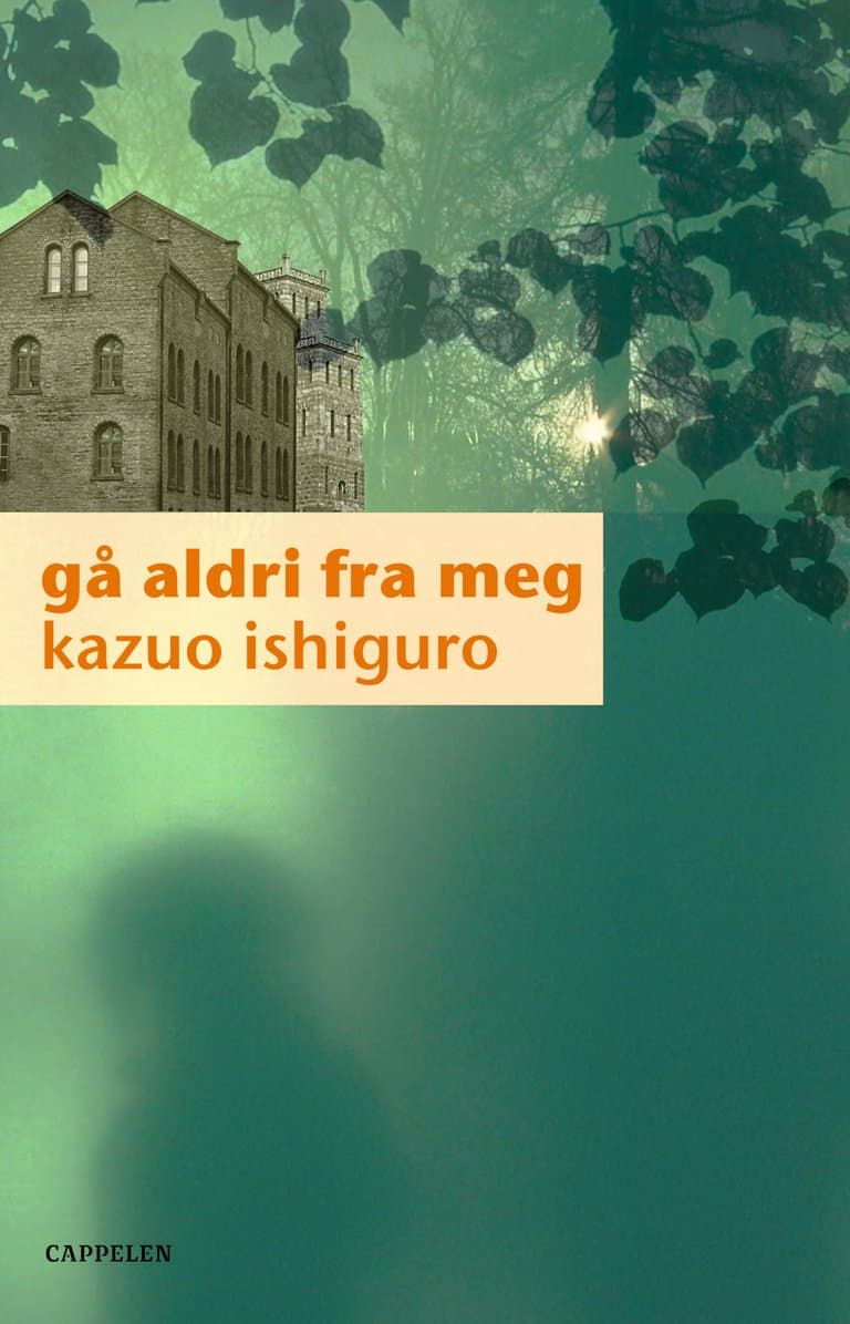 Omslag Gå aldri fra meg av Kazuo Ishiguro (Innbundet)