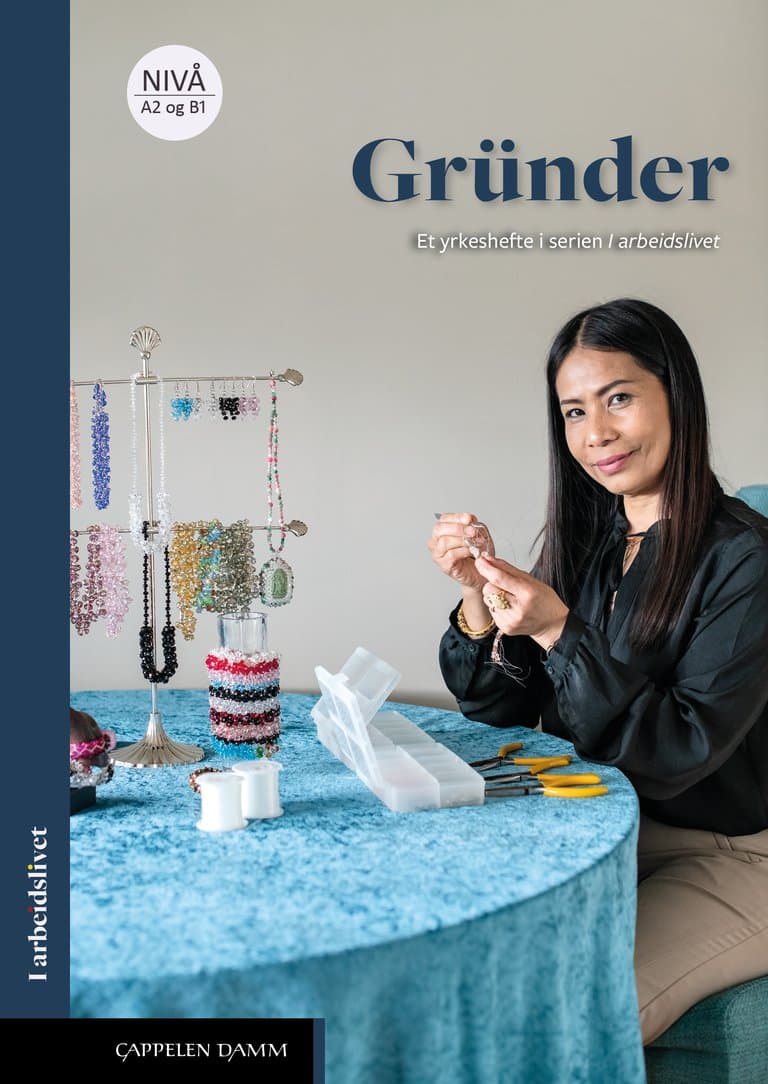 Omslag I arbeidslivet Gründer av Eva Brodersen (Heftet)