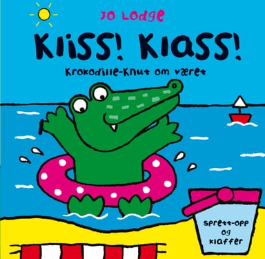 Omslag av "Krokodille-Knut - Kliss! Klass!"