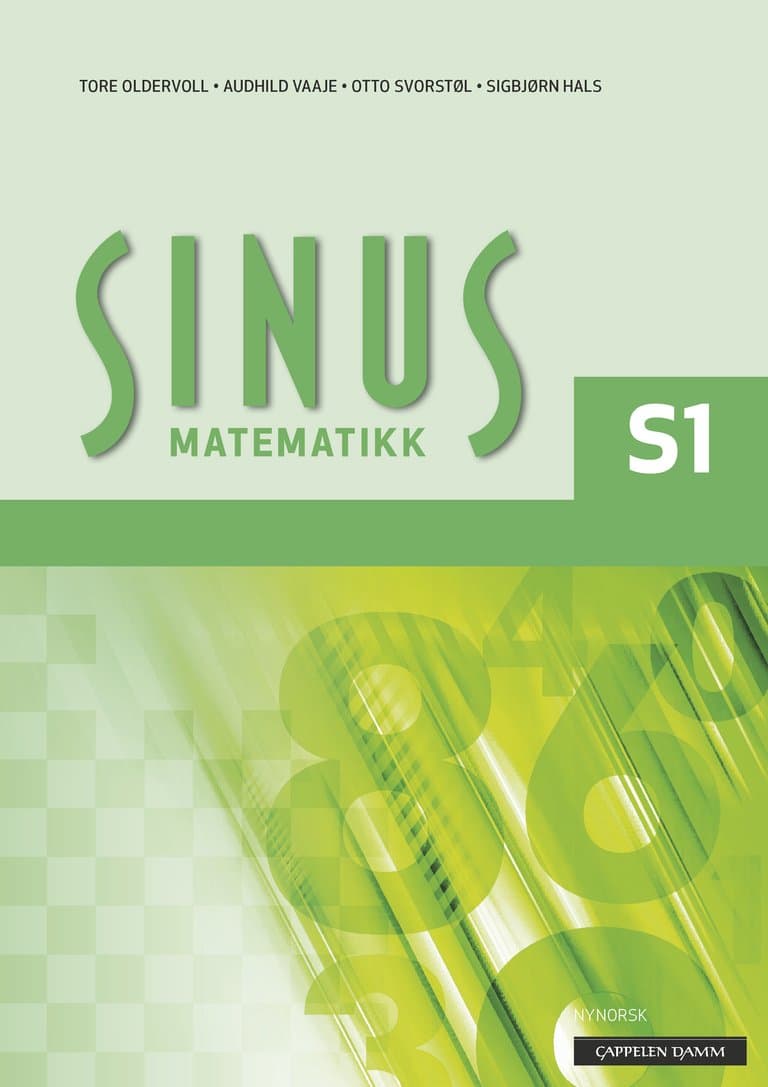 Omslag Sinus S1 Lærebok (2018) av Tore Oldervoll, Sigbjørn Hals, Audhild Vaaje og Otto Svorstøl (Innbundet)