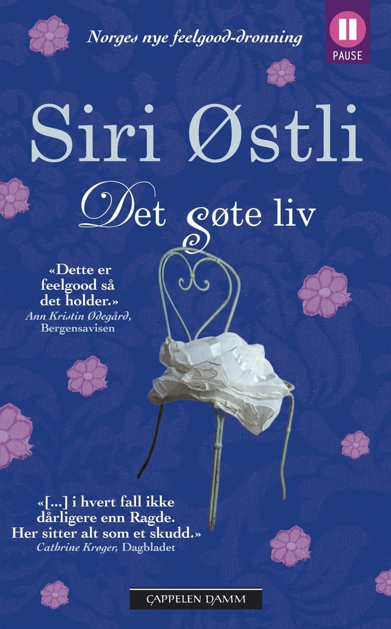 Omslag Det søte liv av Siri Østli (Heftet)