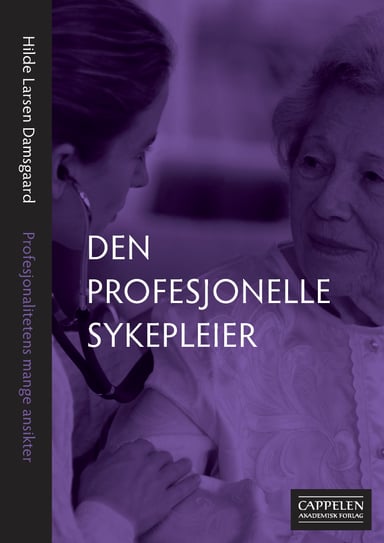 Omslag av "Den profesjonelle sykepleier"