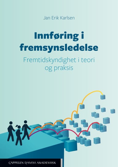 Omslag av "Innføring i fremsynsledelse"
