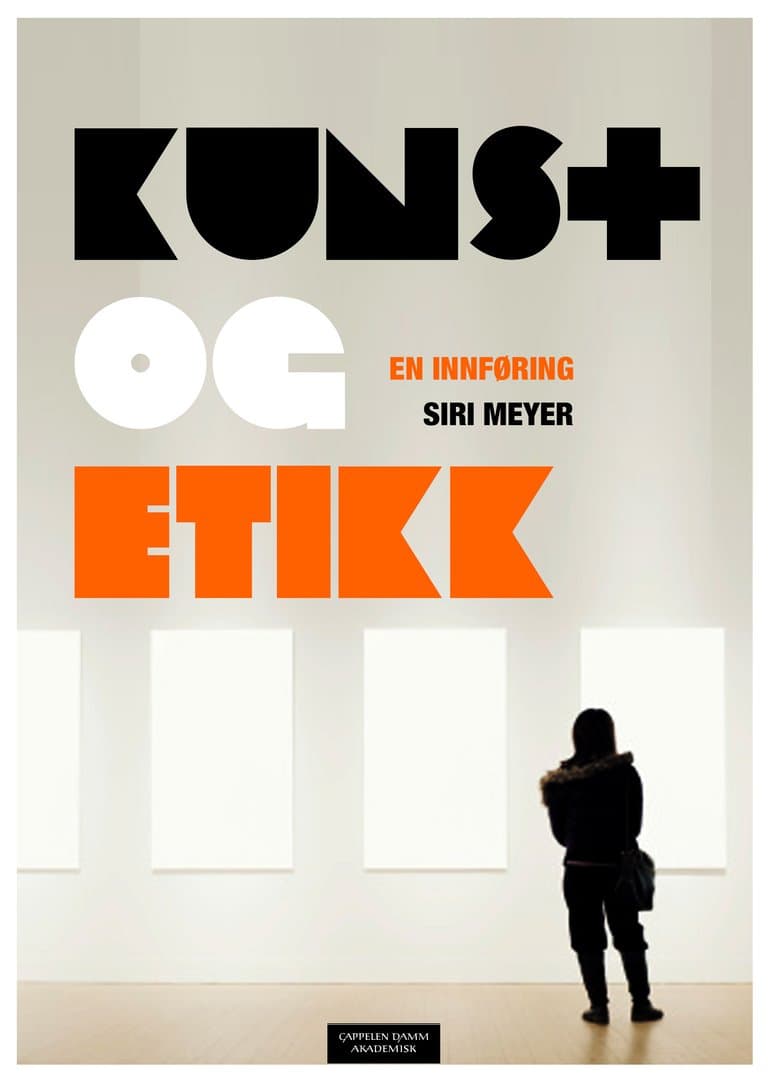 Omslag Kunst og etikk av Siri Meyer (Ebok)