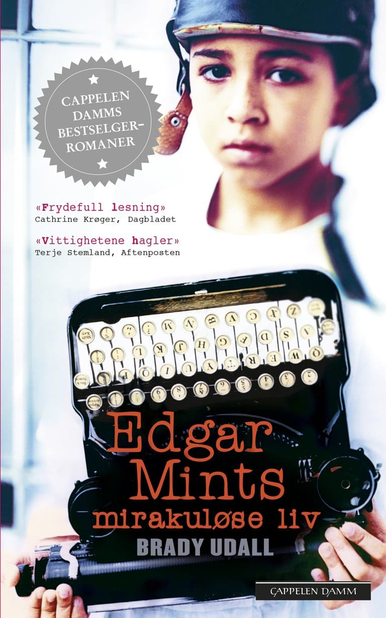 Omslag Edgar Mints mirakuløse liv av Brady Udall (Heftet)