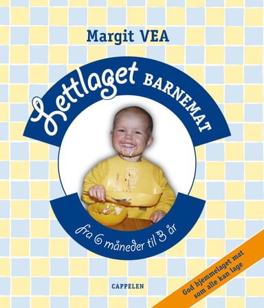 Omslag av "Lettlaget barnemat - fra 6 mndr til 3 år"