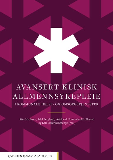 Omslag av "Avansert klinisk allmennsykepleie i kommunale helse- og omsorgstjenester"
