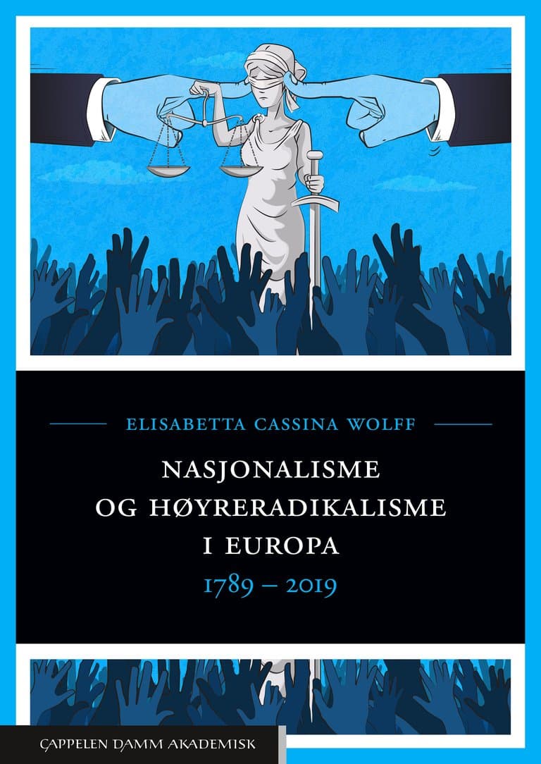 Omslag Nasjonalisme og høyreradikalisme i Europa av Elisabetta Cassina Wolff (Ebok)