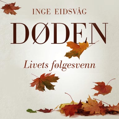 Omslag av "Døden - Livets følgesvenn"