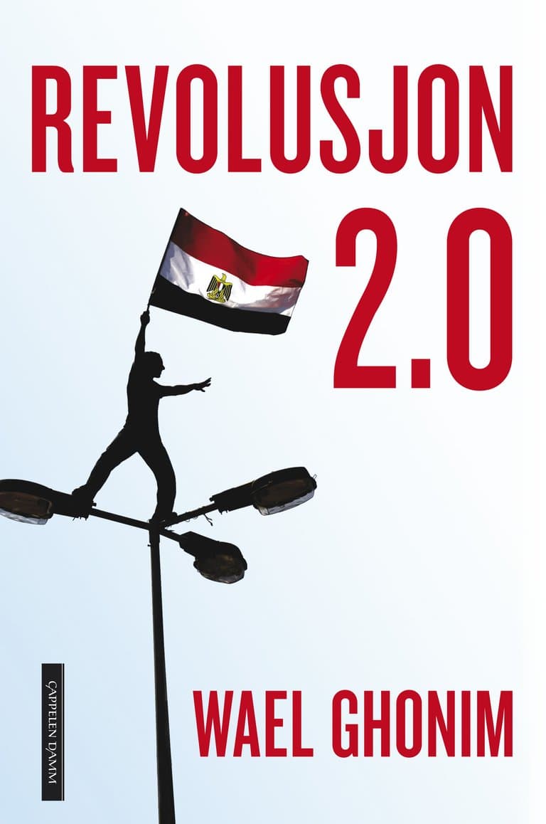 Omslag Revolusjon 2.0 av Wael Ghonim (Innbundet)