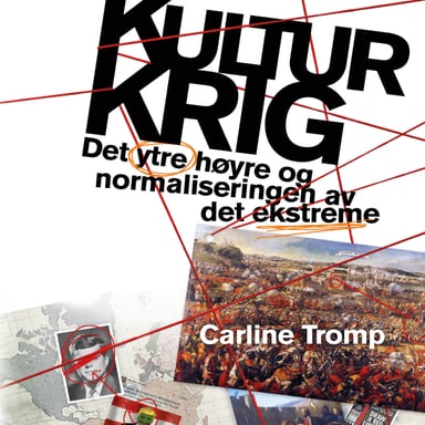 Omslag av "Kulturkrig - Det nye ytre høyre og normaliseringen av det ekstreme"