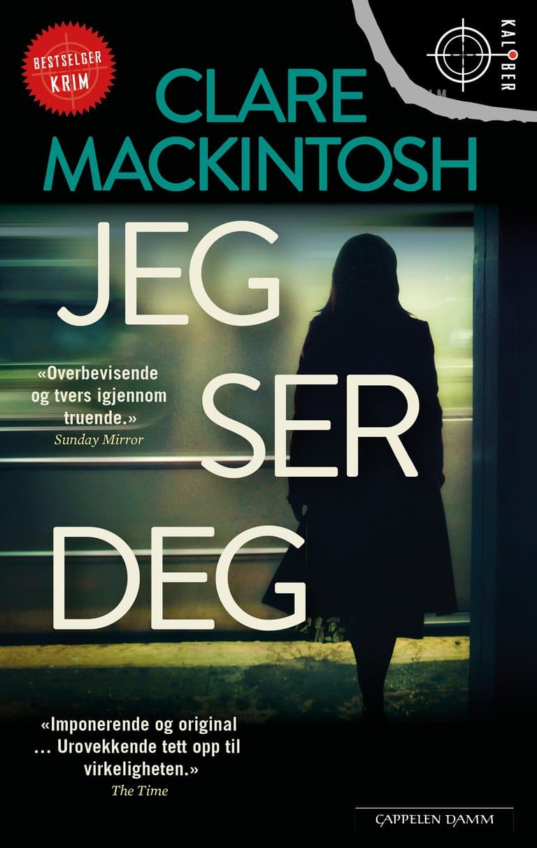 Omslag Jeg ser deg av Clare Mackintosh (Heftet)